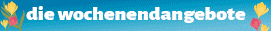 Die Angebote des Tages