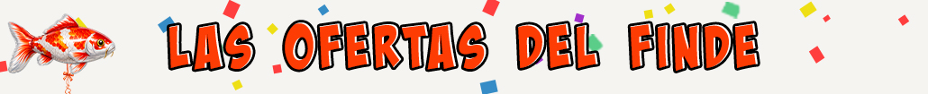Las ofertas del finde