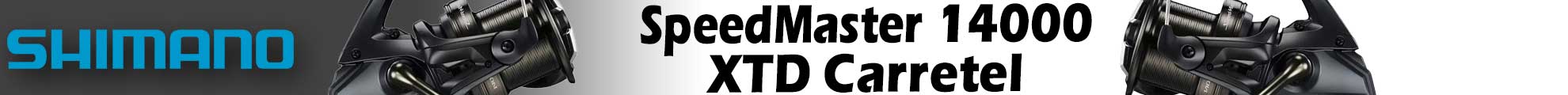 Moulinet Shimano SpeedMaster 14000 XTD