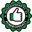 Soddisfatto o rimborsato